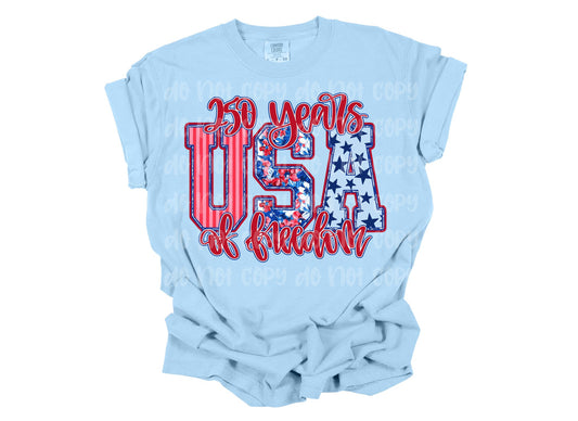 250 Years USA of Freedom Graphic Tee